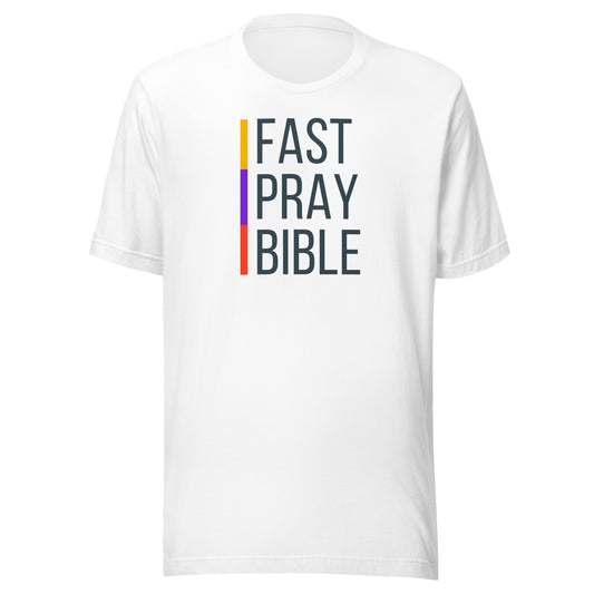 Fast, Pray, Bible, Unisex t-shirt