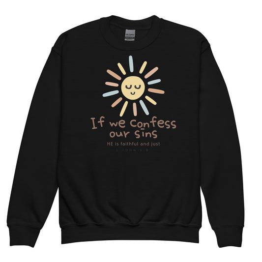 If we confess our sins", 1 John 1:9, Youth crewneck sweatshirt