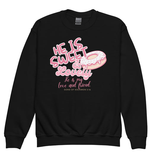 He Is Sweet and Lovely", Song of Solomon 5:16, Youth crewneck sweatshirt