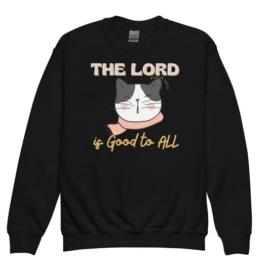 The Lord is Good to All", Psalm 145:9, Youth crewneck sweatshirt