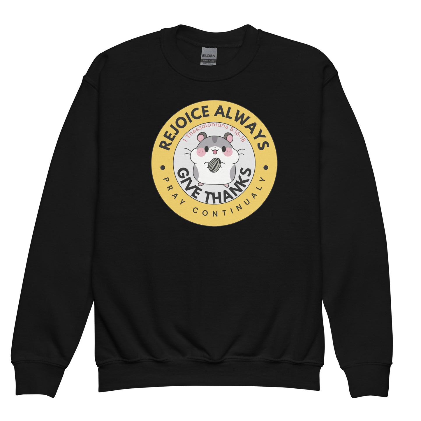 Rejoice, Pray, and Give Thanks, Thessalonians 5:16-18, Youth crewneck sweatshirt