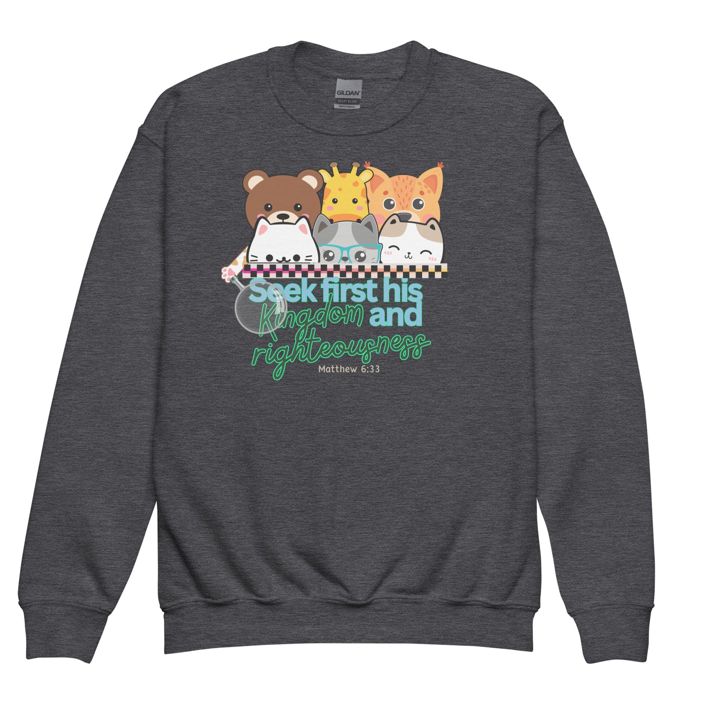 Seek First His Kingdom and Righteousness, Matthew 6:33, Youth crewneck sweatshirt