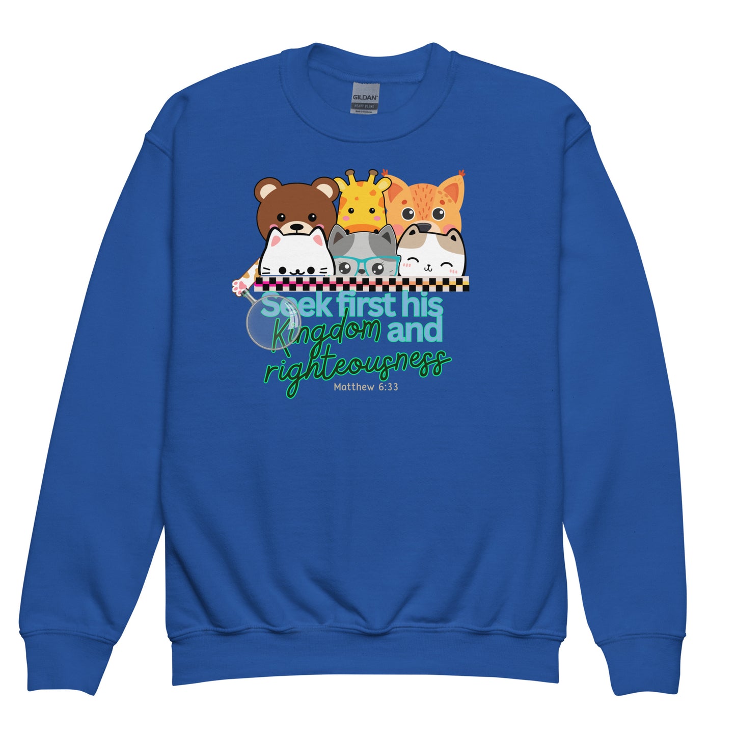 Seek First His Kingdom and Righteousness, Matthew 6:33, Youth crewneck sweatshirt