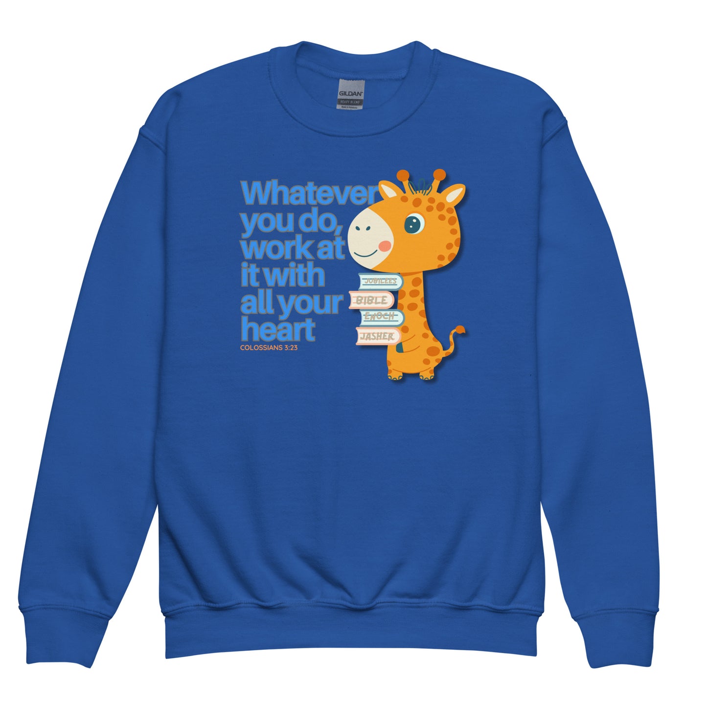 Whatever You Do, Work at It with All Your Heart, Colossians 3:23. Youth crewneck sweatshirt