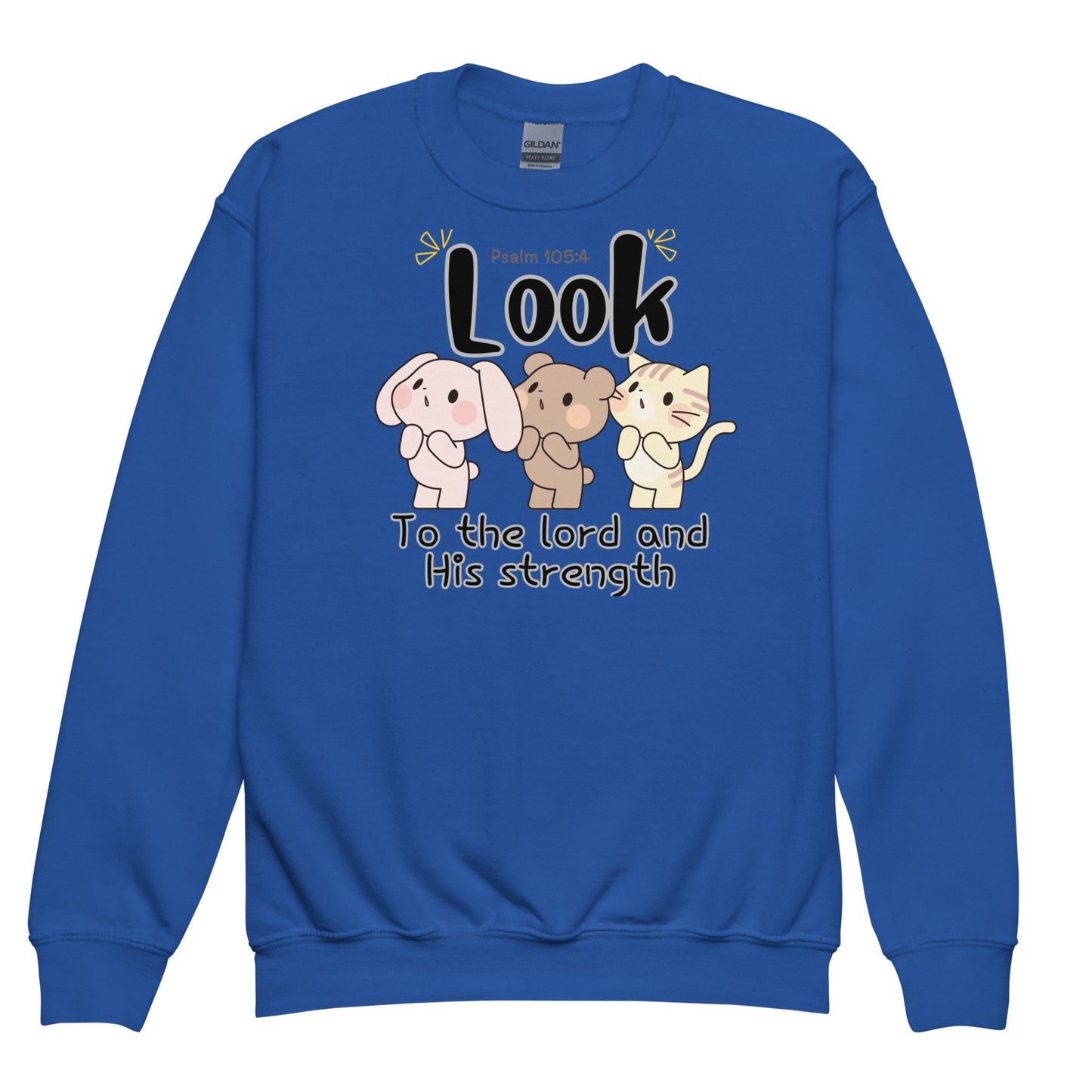 Seek the Lord and His strength; seek His face evermore, Psalm 105:4, Youth crewneck sweatshirt