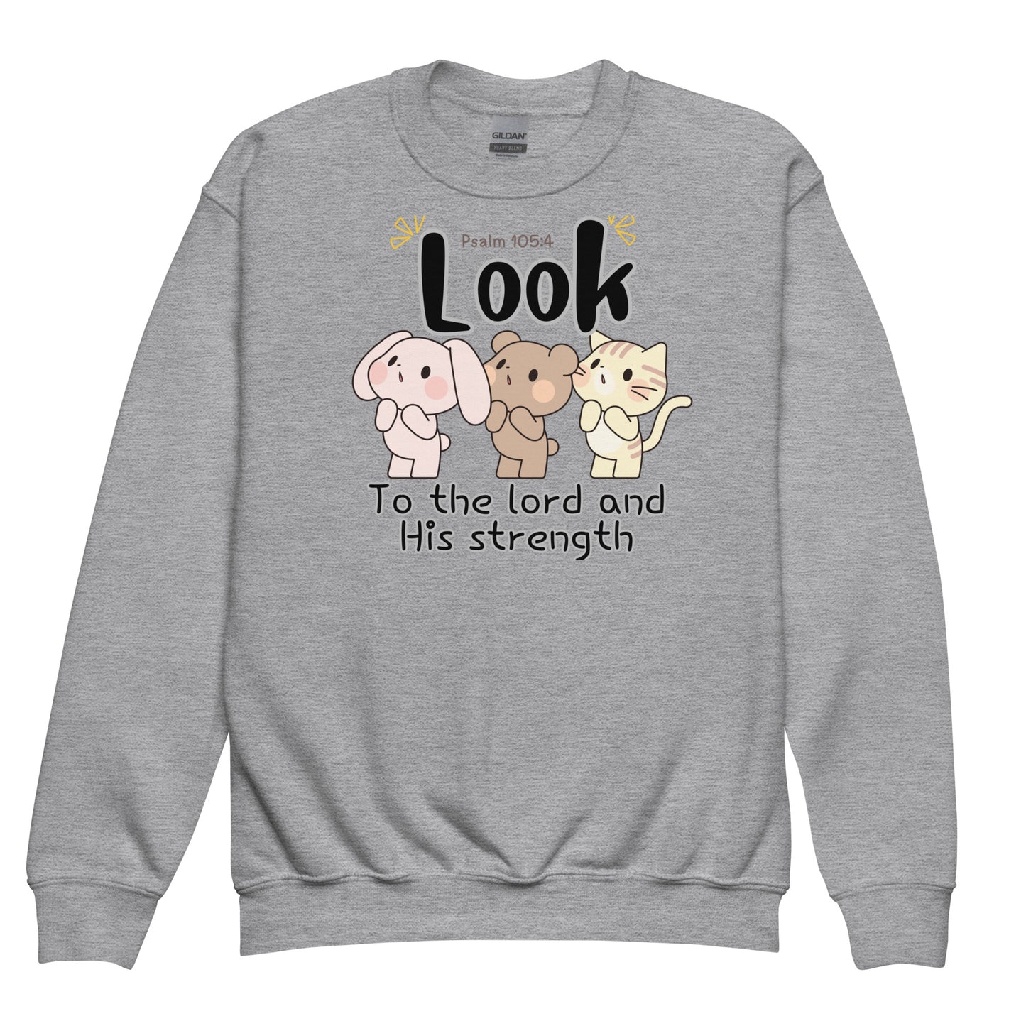 Seek the Lord and His strength; seek His face evermore, Psalm 105:4, Youth crewneck sweatshirt