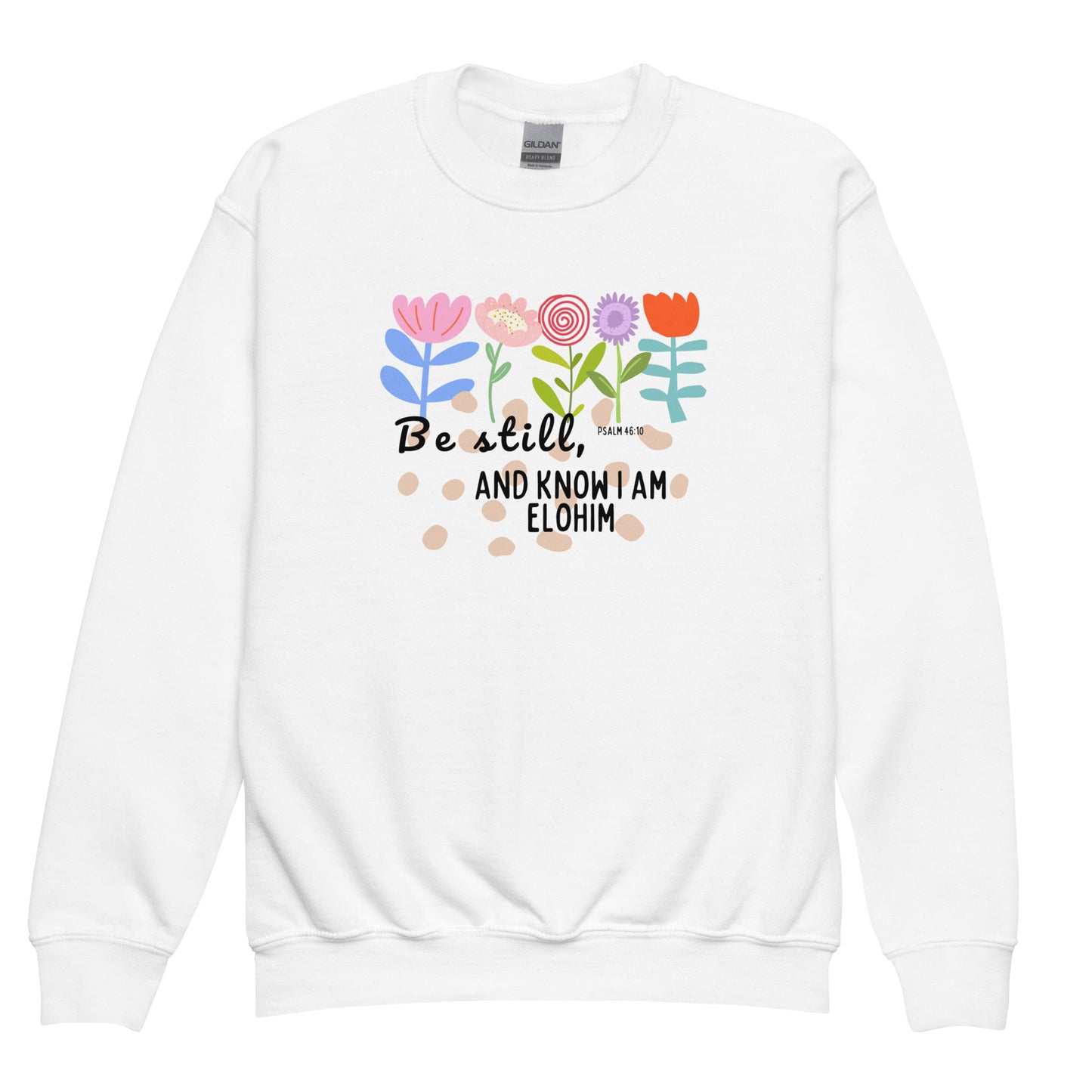 Be Still and Know I Am Elohim, Psalm 46:10, Youth crewneck sweatshirt