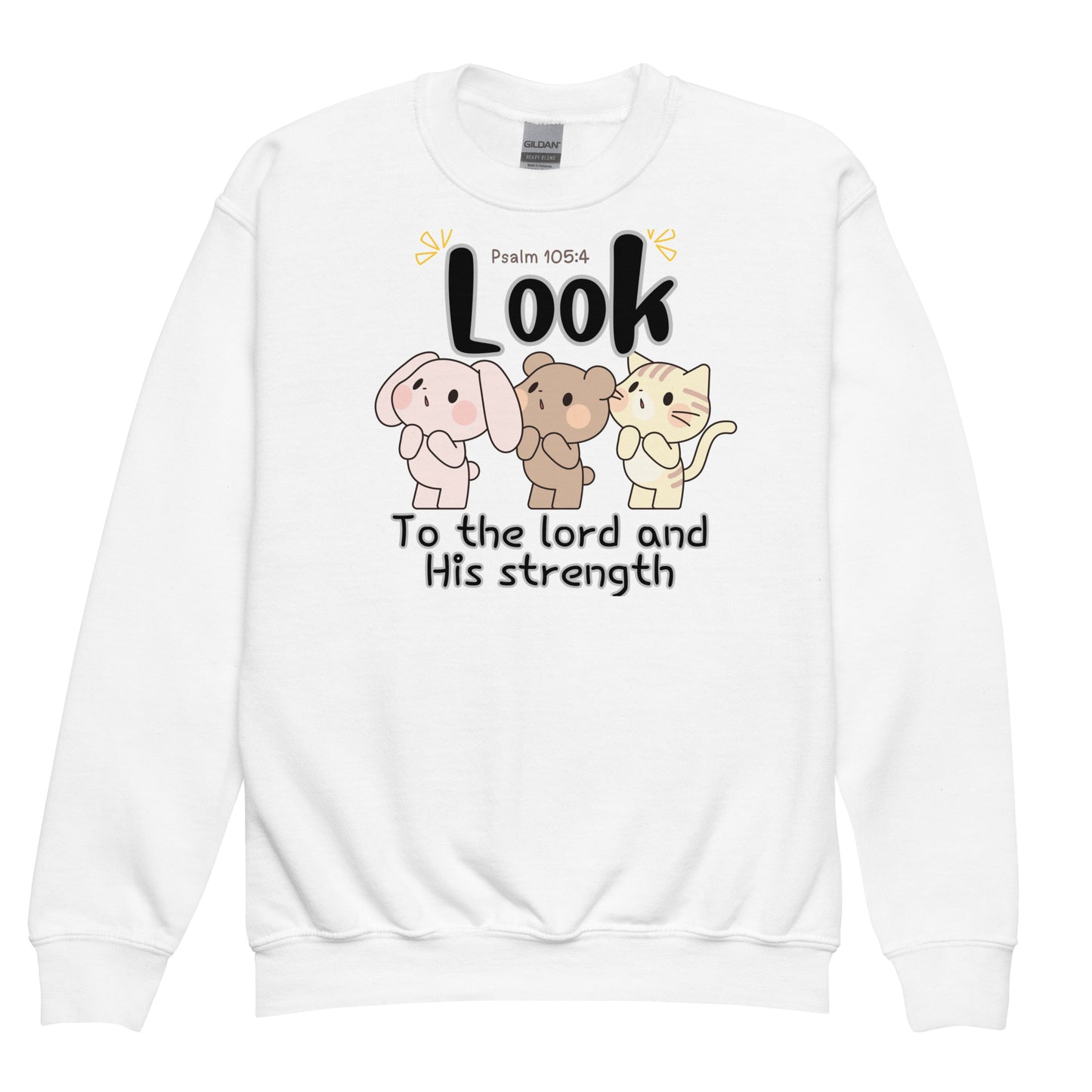 Seek the Lord and His strength; seek His face evermore, Psalm 105:4, Youth crewneck sweatshirt